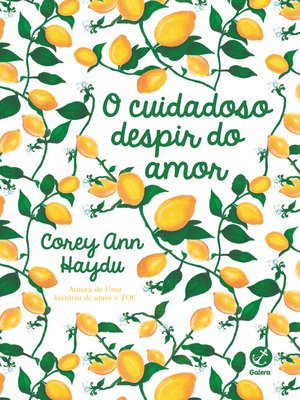 cover image of O cuidadoso despir do amor